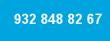 932 848 82 67 932 848 82 67